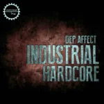 Dep Affect Industrial Hardcore MULTiFORMAT