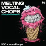 Melting Vocal Chops WAV
