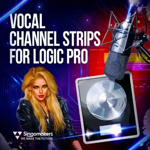 Singomakers Vocal Channel Strips For Logic Pro Fantastic Magesy