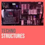 Techno Structures Sample Pack 001 WAV-FANTASTiC