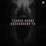 Terror Drone Background Fx WAV-FANTASTiC