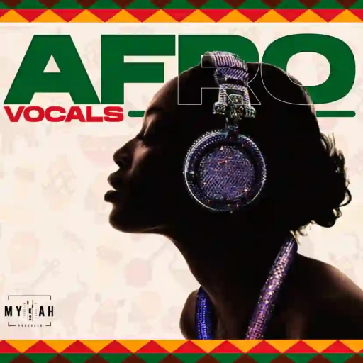 Mykah Afro Vox Samples Wav