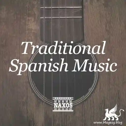 Traditional Spanish Music Wav Fantastic Magesy
