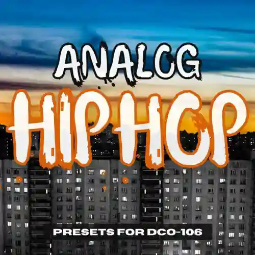 Analog Hip Hop For Dco 106 Decibel Magesy