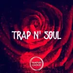 Samples Choice Trap and Soul WAV-FANTASTiC