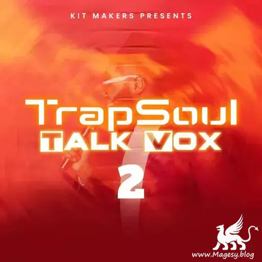 Trapsoul Talk Vox 2 Wav Fantastic Magesy