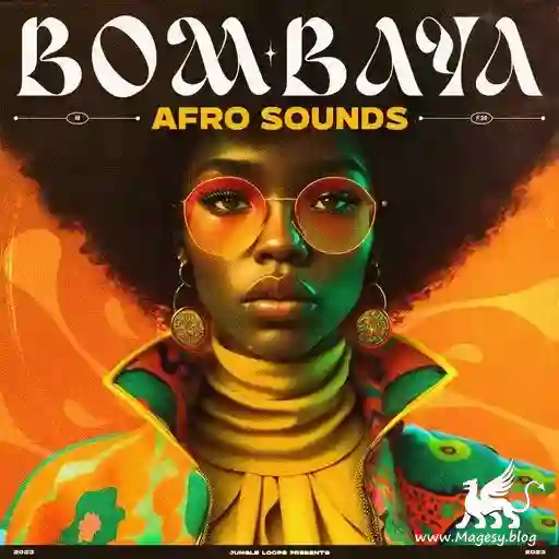 Bombaya Afro Sounds Wav Fantastic Magesy