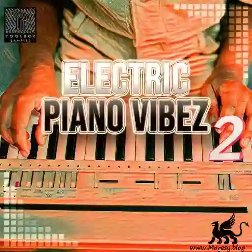 Electric Piano Vibes Vol.2 Wav Fantastic Magesy