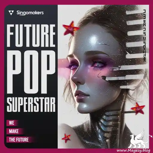 Future Pop Superstar Wav Midi Fantastic Magesy