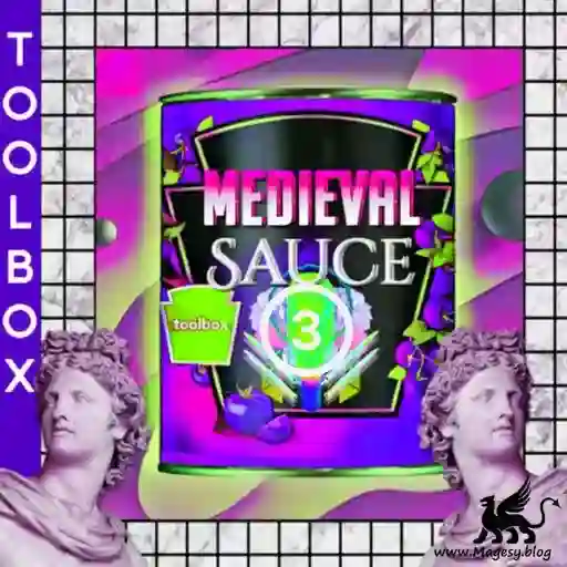 Medieval Sauce Vol.3 Wav Fantastic Magesy
