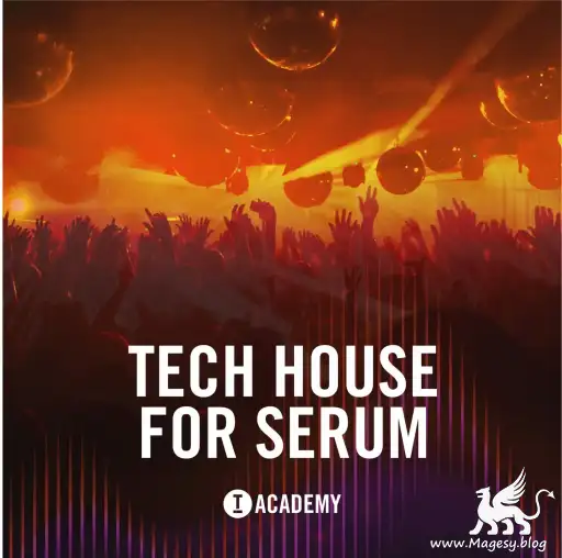 Tech House For Serum Fantastic Magesy