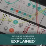 REAKTOR BLOCKS EXPLAiNED®