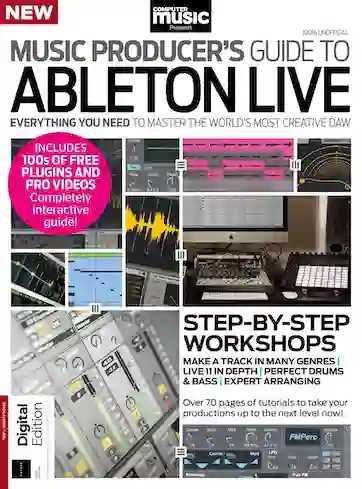 Music Producers Guide To Ableton Live 3rd Edition 2023 Magesy
