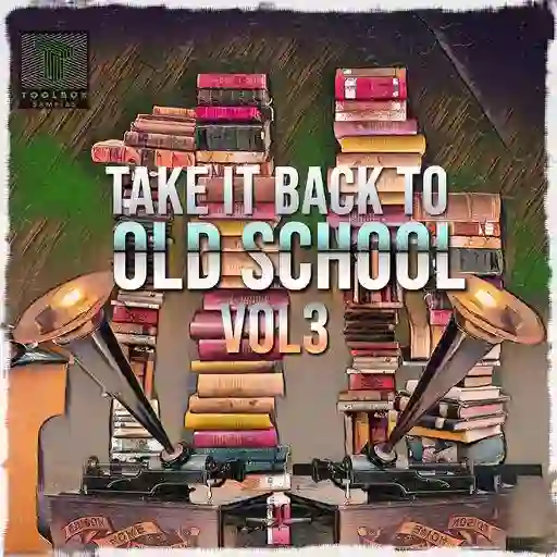 Take It Back To The Old School Vol.3 Wav Fantastic Magesy