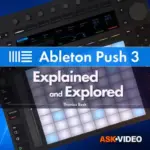Ableton Push 3 Explored TUTORiAL-DECiBEL