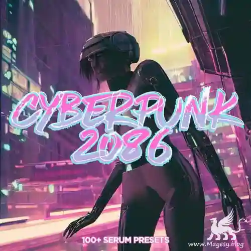 Cyberpunk 2086 Official Rev.1 Serum Presets Tcd Magesy