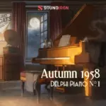 Delphi Piano 01: Autumn 1958 KONTAKT