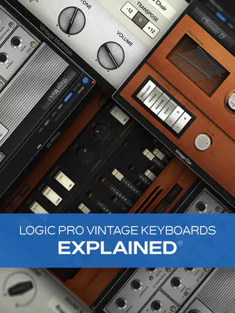 Logic Pro Vintage Keyboards Explained TUTORiAL-MaGeSY
