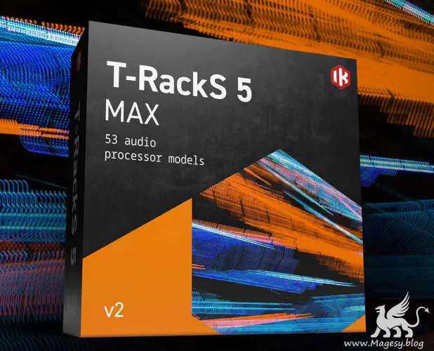 T-RackS 5 MAX v2 v5.10.4 U2B macOS-MaGeSY