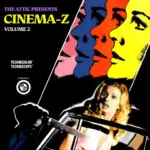 The Attic Cinema Z Vol.2 FANTASTiC | 15 December 2023 | 36...
