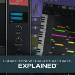 Cubase 13: New Features And Updates Explained TUTORiAL