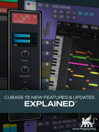 Cubase 13 New Features And Updates Explained TUTORiAL-MaGeSY