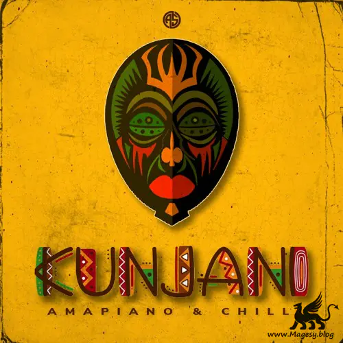 KUNJANi Amapiano And Chill WAV MiDi-FANTASTiC-MaGeSY