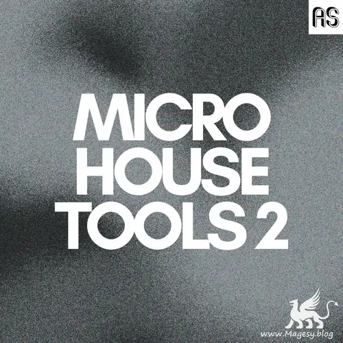 Micro House Tools 2 WAV MiDi ABLETON PROJECT-FANTASTiC-MaGeSY