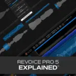 Revoice Pro 5 Explained HiDERA | 27 January 2024 | 348 MB...