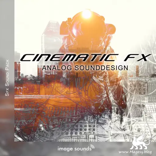 Cinematic FX Analog Sounddesign WAV-MaGeSY