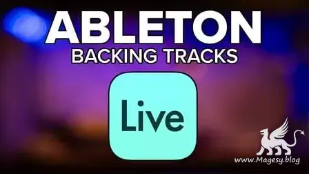 The Ableton Backing Track Course for Drummers TUTORiAL-FANTASTiC-MaGeSY