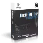 Birth of the Trumpet v1.2 KONTAKT