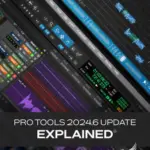 Pro Tools 2024.10 Update Explained TUTORiAL Pro Tools 2024.10 Update Explained HiDERA | 07 December 2024 | 123...