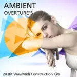 Ambient Overtures FANTASTiC | 05 August 2024 | 371.42 MB Ambient Overture’s...
