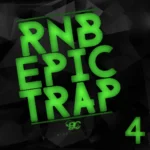 RnB Epic Trap 4 WAV-FANTASTiC