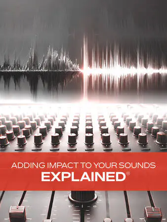 Adding Impact to Your Sounds Explained TUTORiAL-HiDERA-MaGeSY