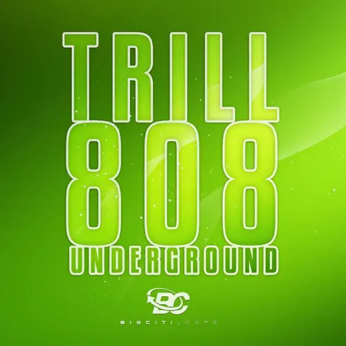 Trill 808 Underground WAV-FANTASTiC-MaGeSY
