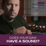 Does Your DAW Have a Sound TUTORiAL-HiDERA