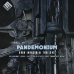 Pandemonium: Dark Industrial Trailers WAV-FANTASTiC