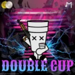 Double Cup WAV-FANTASTiC