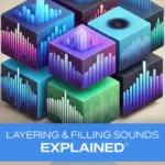 Layering & Filling Sounds Explained TUTORiAL-HiDERA