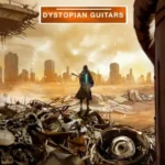 Dystopian Guitars KONTAKT