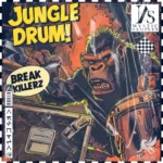 Jungle Drum Break Killerz WAV-FANTASTiC