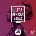 Ultra African Vocals 2 WAV-FANTASTiC