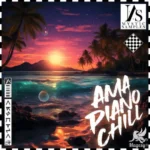 Amapiano Chill WAV MiDi-FANTASTiC