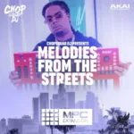 Melodies From The Streets v1.0.3 MPC EXPANSiON