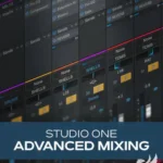 Studio One Advanced Mixing TUTORiAL-HiDERA REPACK