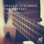 Ukulele Strummer KONTAKT