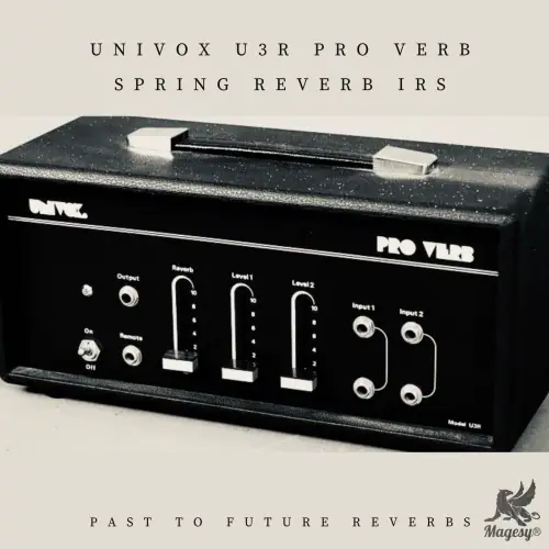 Univox U3R Pro Verb Spring Reverb IRs WAV-MaGeSY