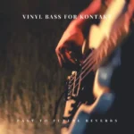 Vinyl Bass Guitar KONTAKT P2P | 17 March 2025 | 18.01 MB...